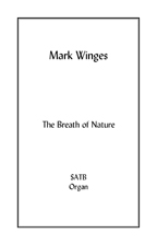 Breath of Nature, The for SATB choir & organ